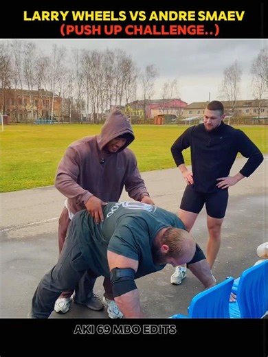 LARRY WHEELS VS ANDRE SMAEV ..! PUSH UP CHALLENGE 💀 #larrywheels #trending #andresmaev #shortsviral