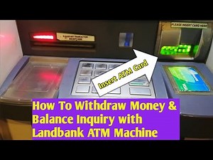 How to Withdraw Money & Balance Inquiry with Landbank ATM Machine |Ryll star24