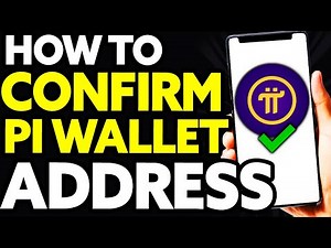 How To Confirm Your PI Wallet Address [EASY!]