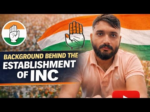 Background behind the establishment of Indian national congress
