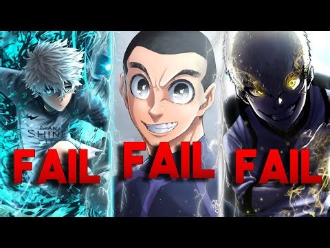 EVERY PLAYER THAT WILL FAIL BLUELOCK...