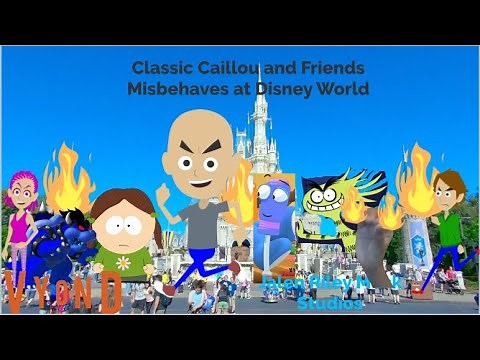 (WILL BE GONE SOON) Classic Caillou and Friends Misbehaves at Disney World (2023)
