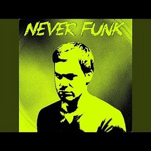 Never Funk (Slowed)