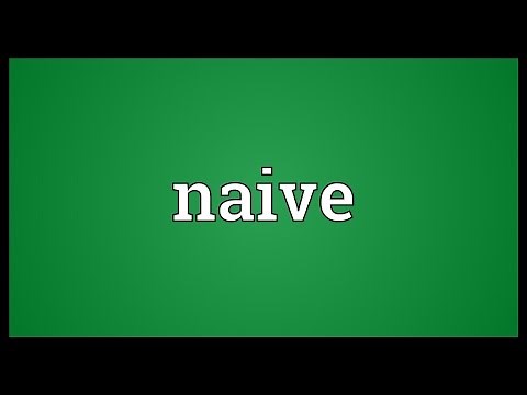 Naive Meaning