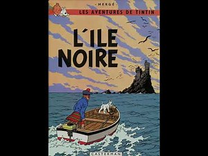 "The Black Island (Tintin #7)" By Hergé