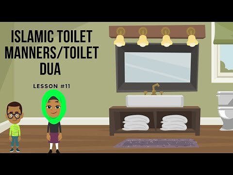 Islamic Toilet Manners | Bathroom Dua | Lesson#11