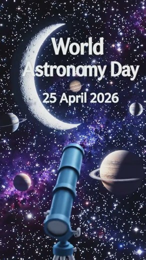 World Astronomy Day (International Astronomy Day) is celebrated twice a year... #worldastronomyday