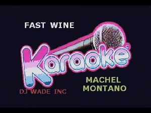 Machel Montano Fast Wine, Demo (lyrics)