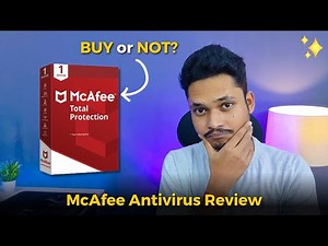 Should you buy McAfee Antivirus? McAfee Antivirus Review