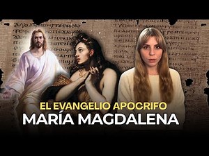 The Revelation that Unsettled the Apostles - The Gospel of Mary Magdalene