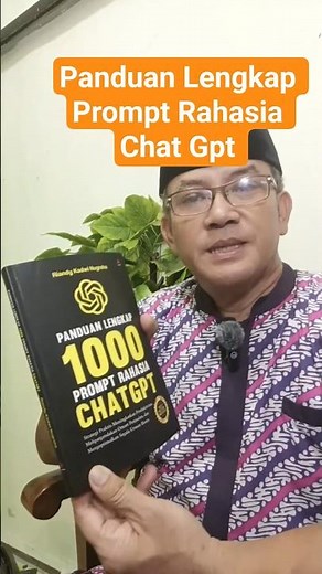 Panduan Lengkap Prompt Rahasia Chat Gpt