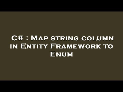 C# : Map string column in Entity Framework to Enum