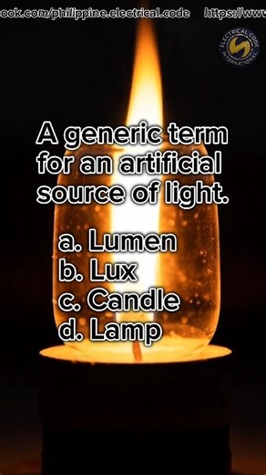 A generic term for an artificial source of light. _____ 𝐈❤️𝐏𝐄𝐂 #electricalengineering #electrician #education #review | Philippine Electrical Code