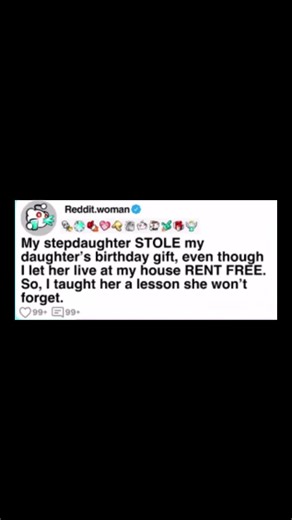 Stepdaughter Steals Birthday Gift: A Lesson Learned