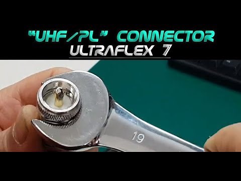UHF PL259 Solder Male Connector Installation for M&P Ultraflex 7 Coaxial Cable