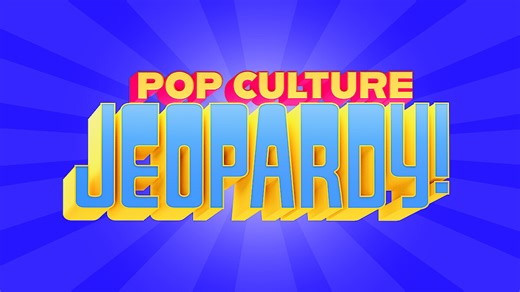 Answer: It’s Back, Funnier Than Ever. Question: What is Pop Culture Jeopardy!?