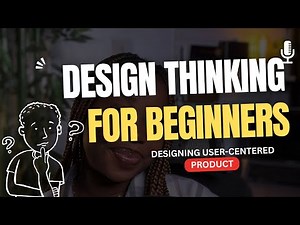 Design Thinking for Beginners: Mistakes and Lessons