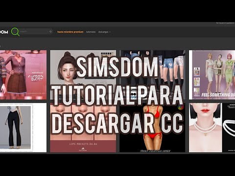 TUTORIAL descargar CC Los Sims 4 SIMSDOM