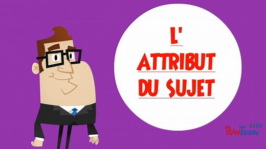 L'attribut du sujet