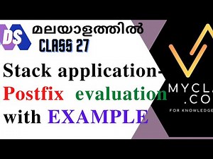 DS 27---POSTFIX Evaluation with Example(മലയാളം)