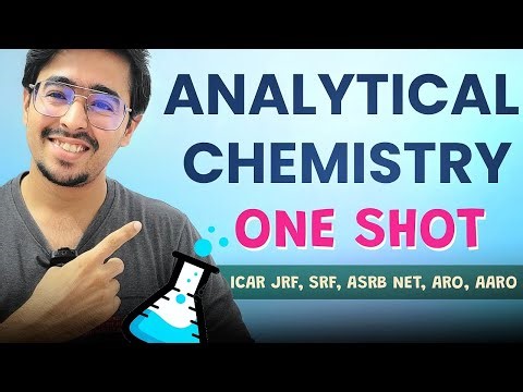 Analytical Chemistry | Soil Science One Shot | ICAR JRF, SRF, ASRB NET, ARO, AARO