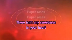 Karaoke Paper Roses - Marie Osmond - CDG, MP4, KFN - Karaoke Version