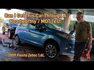 How To Get A Vehicle Through A DIY Roadworthy Test / MOT Test