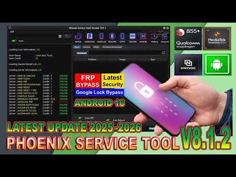 Last Update Phoenix Service Tool V8.1.2 -2025/2026 | FRP Samsung Android 16 Solution