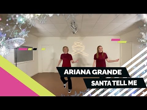 Ariana Grande - Santa Tell Me - Christmas Choreo - Easy to follow dance - Choreography