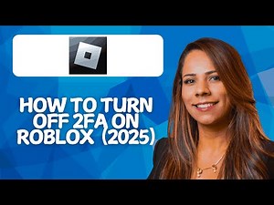 How to Turn Off 2FA on Roblox (2026 Guide)