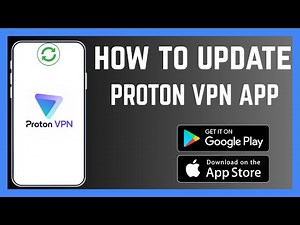 How To Update Proton VPN App