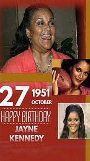 Happy Birthday Jayne Kennedy