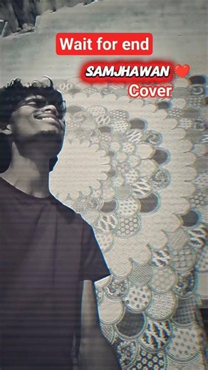 🥺🎶 Samjhawan Cover That Hits Different ❤️ #shorts #trending #viral #arijitsingh