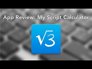 App Review: My Script Calculator