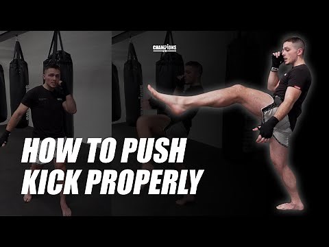 How to push kick properly