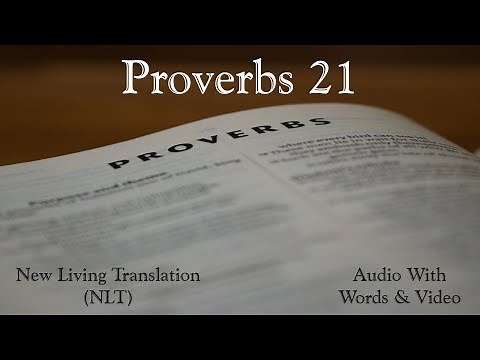 Proverbs 21 - Holy Bible - New Living Translation (NLT) Audio Bible With Video