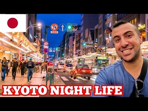 KYOTO'S NIGHTLIFE is AMAZING! Downtown Kyoto, Japan 🇯🇵