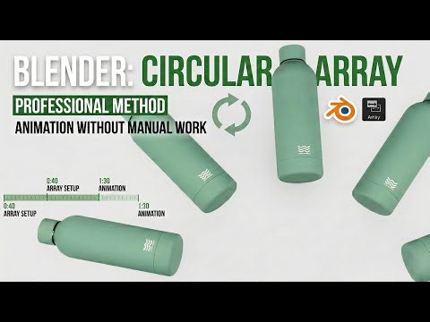 Circular Array Animation in Blender: The Pro Way to Use Array Modifier