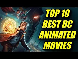 10 BEST DC Animated Movies