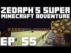 Zedaph's Super Minecraft Adventure: E55 - Honkerific!