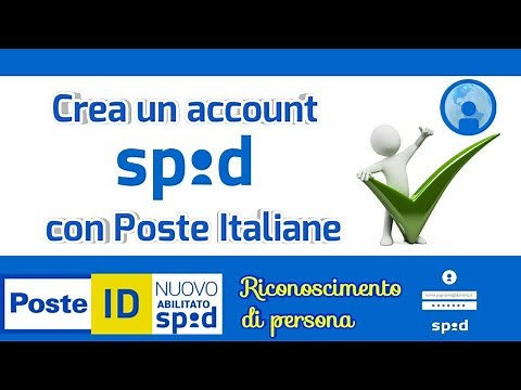 Come fare SPID - Guida Completa (parte 1): Riconoscimento di persona