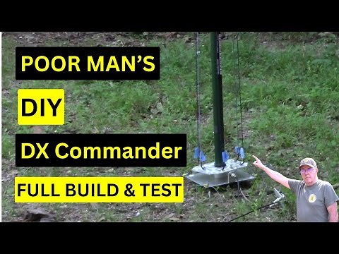 Poor Man's DX Commander 40-6m Antenna Full Build and Test