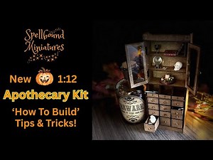 Apothecary Laser 1:12 Dollhouse Miniature Kit Tips and Tricks Video by Spellbound Miniatures