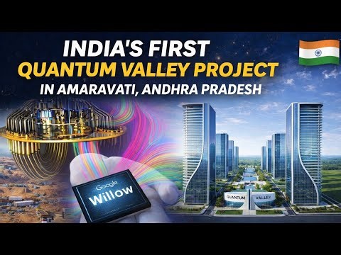India’s First Quantum Valley Project in Amaravati | ₹6000 Crore Mega Tech Hub | Andhra Pradesh