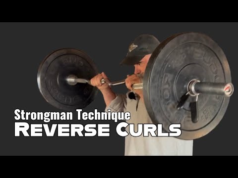 Reverse Curls - Strongman Training Library