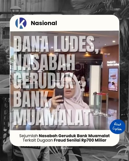 Nasabah Bank Muamalat Geruduki Gedung Tuntut Transparansi