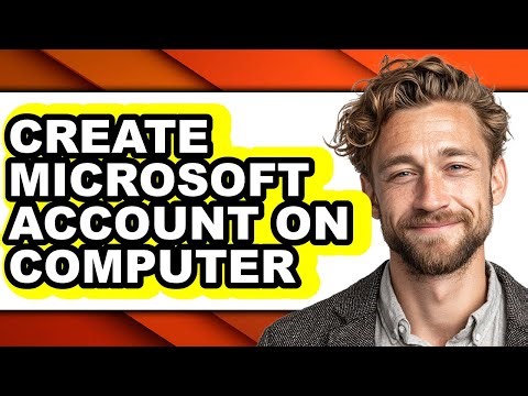 How to Create Microsoft Account on Computer (full Guide)