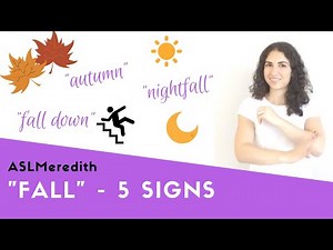 "Fall" homophones in American Sign Language - 5 meanings, 5 signs!