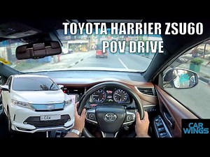 Toyota Harrier ZSU60 POV Drive and Quick Review (Car Wings)
