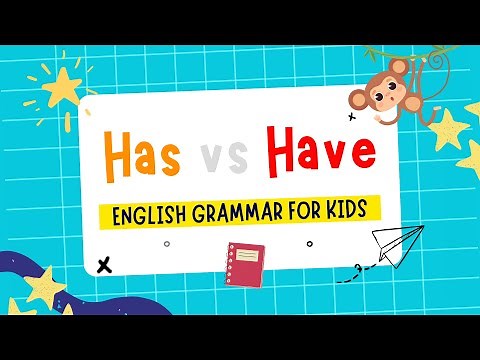 Has or Have English Grammar for kids first grade grammar